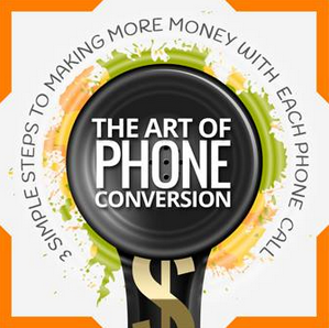 Terry Gremaux & Felicia Mupo – The Art Of Phone Conversion