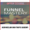 Jason McClain (High Traffic Academy) – Funnel Mastery
