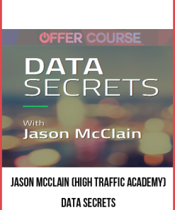 Jason McClain (High Traffic Academy) – Data Secrets
