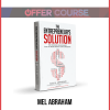 Mel Abraham – The Entrepreneurs Solution