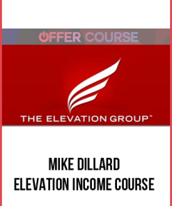 Mike Dillard – Elevation Income Course