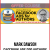 Mark Dawson – Facebook Ads For Authors