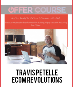 Travis Petelle – Ecom Revolutions