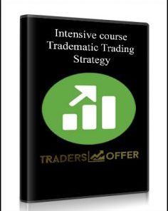 Intensive course – Tradematic Trading Strategy