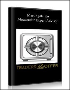 Martingale EA – Metatrader Expert Advisor