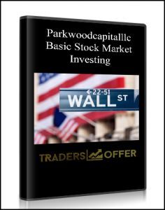 Parkwoodcapitalllc – Basic Stock Market Investing