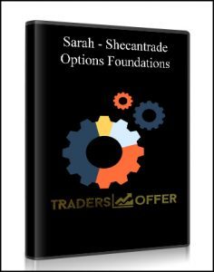 Sarah – Shecantrade – Options Foundations