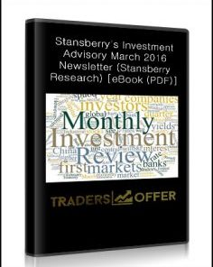 Stansberry's Investment Advisory March 2016 Newsletter