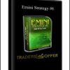 Steve Primo – Emini Strategy #6