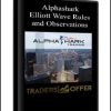 Alphashark - Elliott Wave Rules and Observations