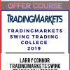 Larry Connor – Trading Markets Swing Trading College 2019