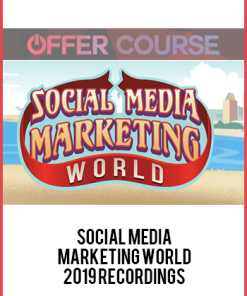 Social Media Marketing World 2019 Recordings