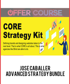Jose Caballer – Advanced Strategy Bundle