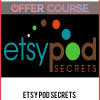 ETSY POD Secrets