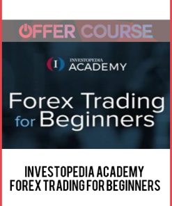 Investopedia Academy – Forex Trading For Beginners