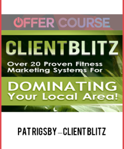 Pat Rigsby – Client Blitz