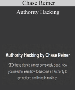 Chase Reiner - Authority Hacking