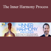 Tim Kelley - The Inner Harmony Process