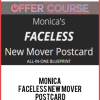 Monica – Faceless New Mover Postcard