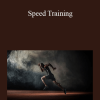 Tom Shaw - Speed Training