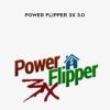 Jerry Norton – Power Flipper 3x 3.0