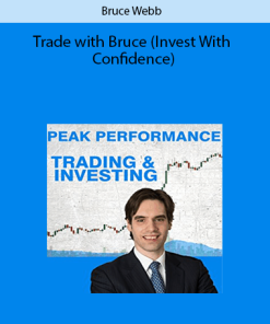 Bruce Webb – Trade with Bruce (Invest With Confidence)
