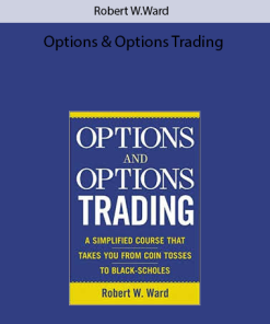 Robert W.Ward – Options & Options Trading