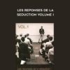 Les reponses de la seduction Volume I by Spike Seduction