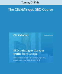The ClickMinded SEO Course by Tommy Griffith