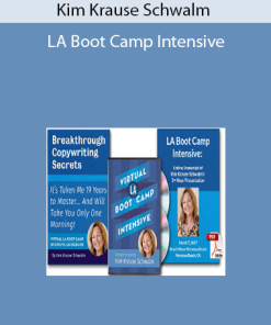 Kim Krause Schwalm - LA Boot Camp Intensive