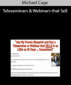 Michael Cage - Teleseminars & Webinars that Sell