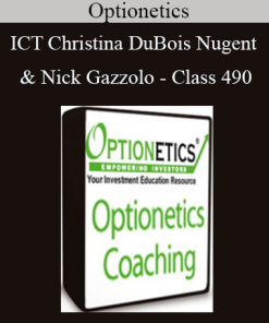 Optionetics - ICT - Christina DuBois-Nugent & Nick Gazzolo - Class 490