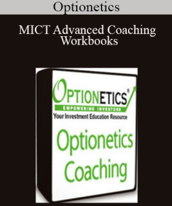 Optionetics - MICT Advanced Coaching + Workbooks