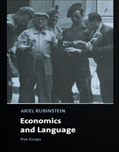 Ariel Rubinstein - Economics & Language