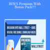 Breaking Into Wall Street - BIWS Premium With Bonus Pack!!!