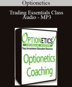 Optionetics - Trading Essentials Class Audio - MP3