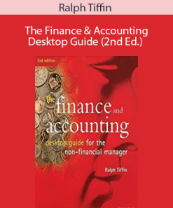Ralph Tiffin - The Finance & Accounting Desktop Guide (2nd Ed.)