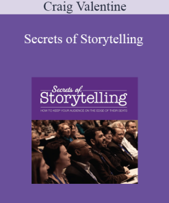 Craig Valentine - Secrets of Storytelling