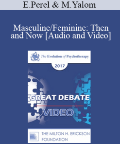 EP17 Great Debates 11 - Masculine/Feminine: Then and Now - Esther Perel