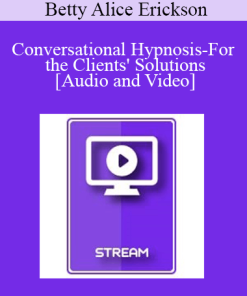 IC15 Clinical Demonstration 08 - Conversational Hypnosis-For the Clients' Solutions - Betty Alice Erickson