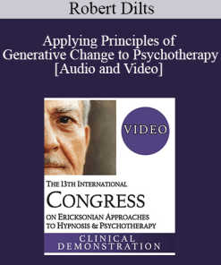 IC19 Keynote 06 - Applying Principles of Generative Change to Psychotherapy - Robert Dilts