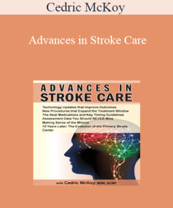 Cedric McKoy - Advances in Stroke Care