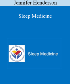Jennifer Henderson - Sleep Medicine