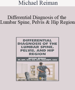 Michael Reiman - Differential Diagnosis of the Lumbar Spine