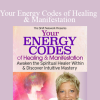 Sue Morter Homepage - Your Energy Codes of Healing & Manifestation