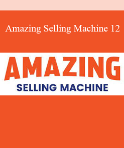 Amazing Selling Machine 12