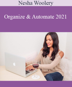 Nesha Woolery - Organize & Automate 2021