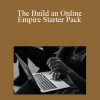 Discover - The Build an Online Empire Starter Pack