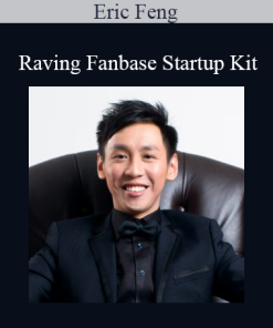 Eric Feng - Raving Fanbase Startup Kit