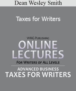 Dean Wesley Smith - Taxes for Writers